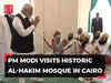 PM Modi in Egypt: Prime Minister visits historic 11th century Al-Hakim Mosque in Cairo