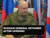 Russian general detained after Wagner mercenary revolt