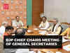 BJP chief JP Nadda chairs meeting of General Secretaries in Delhi ahead of Monsoon session of Parliament
