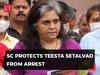 2002 post-Godhra riots cases: SC stays Gujarat HC order directing Teesta Setalvad to surrender immediately