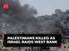 Israeli military raids West Bank; several Palestinians killed