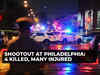Shootout at Philadelphia: Four people killed, four injured; suspect taken into custody