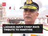 Ladakh: Navy Chief Admiral R Hari Kumar pays tribute to martyrs of Indian Army, IAF