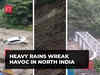 Landslide to bridge collapse, heavy rains wreak havoc in North India; don't go to hills, warns IMD