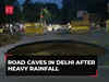 Delhi Rains: Road caves in Rohini after heavy rainfall, no injuries reported