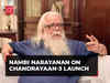 Chandrayaan-3 launch: 'It will be a game changer…', says former ISRO scientist Nambi Narayanan