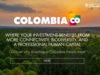 Discover Colombia: The country where investing means more