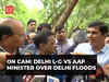 On cam: Delhi L-G vs AAP minister Saurabh Bharadwaj over NDRF deployment during Delhi floods