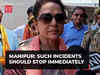 Manipur video: Such incidents should stop immediately, says Hema Malini