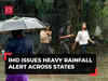 Monsoon mayhem: IMD issues heavy rainfall alert across states; Gujarat, Maharashtra on 'orange' alert