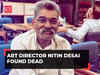 Nitin Desai, art director known for ‘Lagaan’, 'Jodhaa Akbar' found dead
