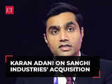 Karan Adani explains why Ambuja Cements acquired Sanghi Industries