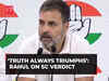 Modi surname case: Truth always triumphs, says Rahul Gandhi on SC verdict