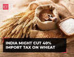 India might cut 40% import tax on wheat to boost supply