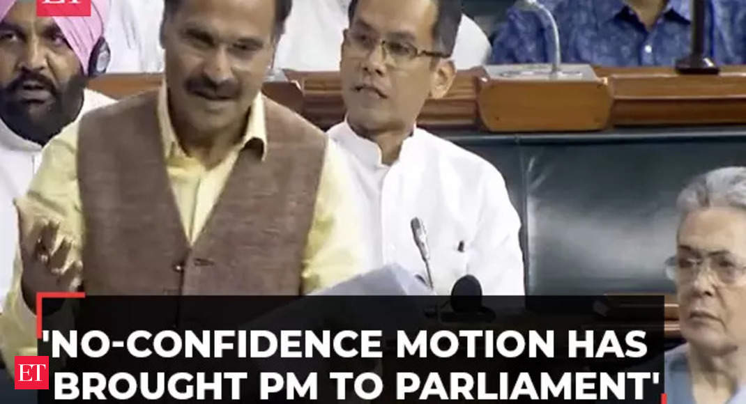 No Confidence Motion Power Of No Confidence Motion Has Brought Pm To Parliament Today Adhir