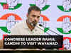Congress leader Rahul Gandhi to visit Wayanad, first time after Lok Sabha membership restoration