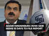 Adani-Hindenburg Row: SEBI files application in SC, seeks 15 days to file report