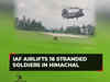 Himachal Pradesh: Indian Air Force airlifts 18 stranded Army personnel