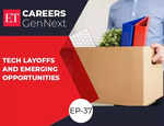 Tech layoffs and emerging opportunities | ET Careers GenNext
