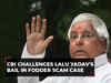 CBI challenges Lalu Prasad Yadav's bail in fodder scam case; Supreme Court hearing on Aug 25