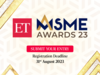 ET MSME Awards 2023: Fourth edition of India’s most influential awards that recognise top Indian MSMEs now open for registrations