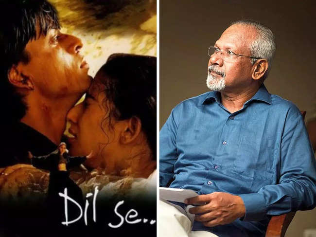 ?Mani Ratnam said he watched 'Dil Se..' in fragments, usually on mute.?