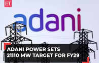 Adani Power plans capacity addition, sets 21110 MW target for FY29