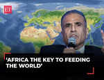 Airtel's Sunil Mittal has a solution for global hunger, and it starts in Africa