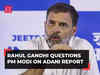 Rahul Gandhi on OCCRP report: ‘Why PM Modi not getting Adani group investigated?’