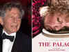 No takers for Roman Polanski film ‘The Palace’ in France