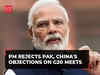 PM Modi rejects Pak, China's objections on G20 meets