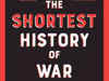 War is an art: New book explores history of battles from Ice Age to contemporary times