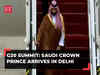 Saudi Crown Prince Mohammed bin Salman arrives in India for G20 Summit