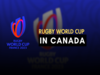 Rugby World Cup 2023: Why is Canada not there? Here are all insights you need to know