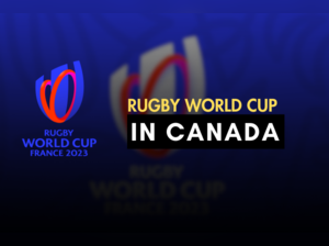 Rugby World Cup 2023: Why is Canada not there? Here are all insights you need to know