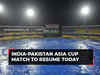Asia Cup 2023: India-Pakistan match to resume today; India at 147/2