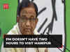 PM doesn’t have even two hours to visit Manipur: P Chidambaram