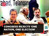 CWC meet: Congress to oppose CEC Bill, rejects ‘One Nation, One Election’