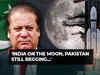 Nawaz Sharif’s rant goes viral: 'India on the Moon, Pakistan still begging...'