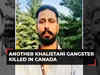 Khalistani gangster Sukhdool Singh killed in Canada