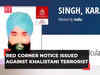 Karanvir Singh: Interpol issues Red Corner Notice against wanted Khalistani terrorist