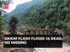 Sikkim flash flood wreaks havoc: 14 dead, 102 missing as natural calamity leaves trail of devastation