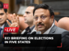 ECI briefing on elections in Chhattisgarh, Madhya Pradesh, Mizoram, Rajasthan & Telangana | Live