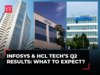 What to expect from Infosys & HCL Tech’s Q2 results?