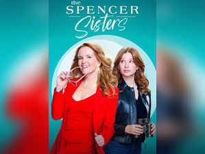 The Spencer Sisters Season 1: Know cast, storyline, release schedule, streaming platform and more