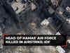 Hamas' Air Force Head eliminated in Israeli airstrikes: IDF