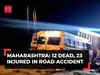 Maharashtra: 12 killed, 23 injured in Samruddhi Expressway bus accident; PM announces Rs 2 lakh ex-gratia