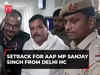 Delhi excise policy case: HC dismisses AAP leader Sanjay Singh's plea against arrest