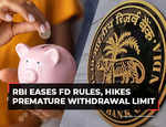 RBI eases FD rules, allows premature withdrawal on term deposits of up to Rs 1 crore
