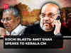 Kerala blast: HM Amit Shah speaks to CM Pinarayi Vijayan, instructs NIA and NSG to reach spot